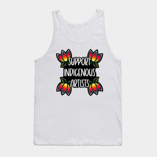 Support Indigenous Artists Tank Top